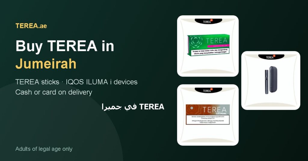 TEREA Jumeirah: TEREA sticks and IQOS ILUMA i devices with delivery in Jumeirah, Dubai, UAE