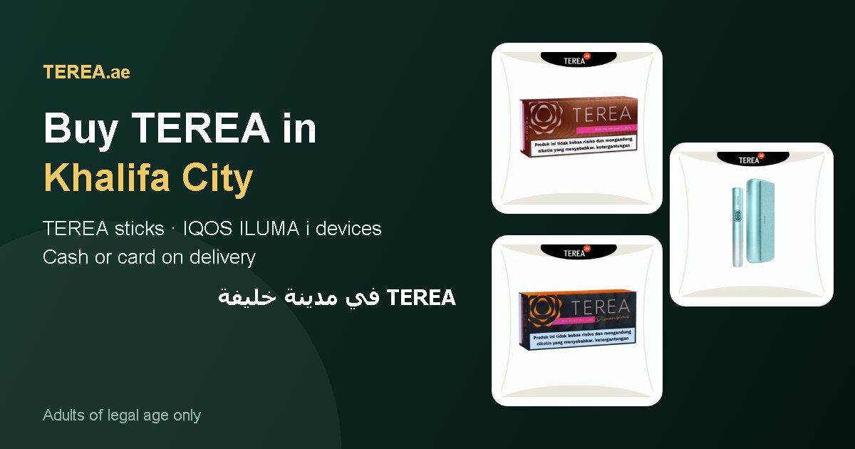 TEREA Khalifa City: TEREA sticks and IQOS ILUMA i devices with delivery in Khalifa City, Abu Dhabi, UAE